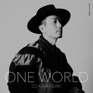 【送料無料】[CD]/DJ KAWASAKI/ONE WORLD