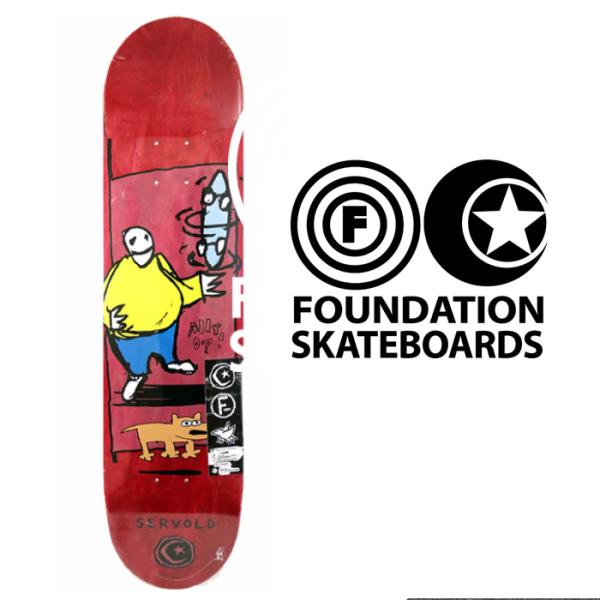 ダコタ・サーヴォルド デッキ ファンデーション アーリーウープ FOUNDATION SKATEBO...