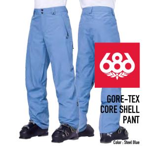 [日本正規品]スノーボード ウェア シックスエイトシックス パンツ 2024 686 MEN'S GORE-TEX CORE SHELL PANT コアシェルパンツ Steel Blue 23-24 ゴアテックス｜nest001