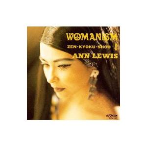 アン・ルイス／アン・ルイス・ベスト・アルバム ＷＯＭＡＮＩＳＭ １〜ＺＥＮ・ＫＹＯＫＵ・ＳＨＯＯ