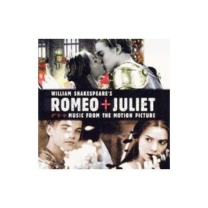 「ロミオ＋ジュリエット」オリジナル・サウンドトラック