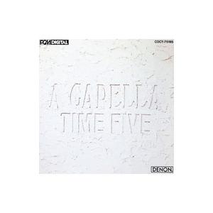 タイム・ファイブ／ア・カペラ