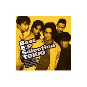 - TOKIO 初回限定 TOKIO of Selection E.P Best ☆TOKIO by Tokio】美品の通販 of Selection E.P CD【Best 邦楽