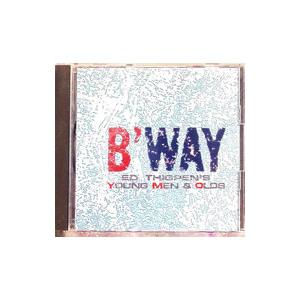 ヤングメン＆オールズ／Ｂ’Ｗａｙ