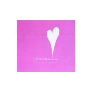 松田聖子／Ｂａｌｌａｄ〜２０ｔｈ Ａｎｎｉｖｅｒｓａｒｙ
