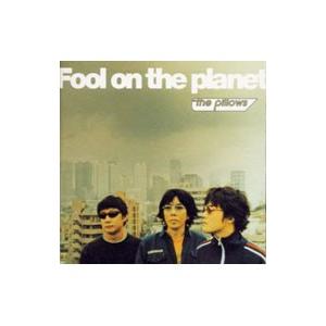 ｐｉｌｌｏｗｓ／Ｆｏｏｌ ｏｎ ｔｈｅ ｐｌａｎｅｔ