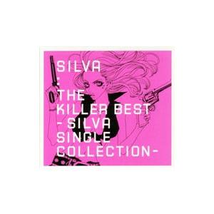 ＳＩＬＶＡ／ザ・キラーベスト〜ＳＩＬＶＡ ＳＩＮＧＬＥ ＣＯＬＬＥＣＴＩＯＮ〜｜ネットオフ まとめてお得店