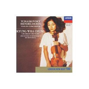 チャイコフスキー／メンデルスゾーン：ヴァイオリン協奏曲