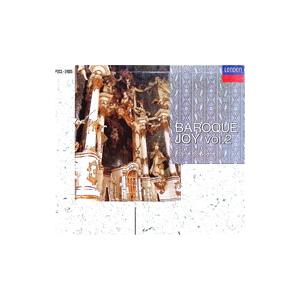 バロック音楽の快楽Vol．2 主よ人の望みの喜びよ〜神への祈りと讃美