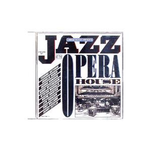オムニバス／ＪＡＺＺ ＡＴ ＴＨＥ ＯＰＥＲＡ ＨＯＵＳＥ