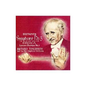 ベートーヴェン：交響曲第３番「英雄」＆レオノーレ序曲第３番