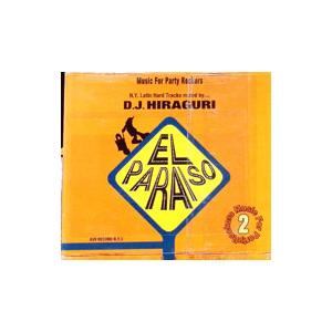 オムニバス／ＥＬ ＰＡＲＡＩＳＯ ｍｉｘｅｄ ｂｙ．．．Ｄ．Ｊ．ＨＩＲＡＧＵＲＩ