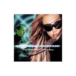 マディソン・アヴェニュー／ヴィニール大使の世界戦略