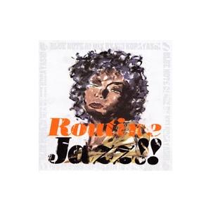 オムニバス／ルーティン・ジャズ〜ブルーノートDJミックスby小林径