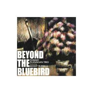 トミー・フラナガン・トリオ／ビヨンド・ザ・ブルーバード