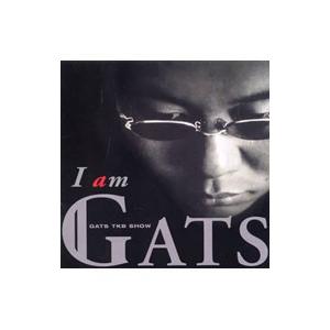 ＧＡＴＳ ＴＫＢ ＳＨＯＷ／Ｉ ａｍ ＧＡＴＳ