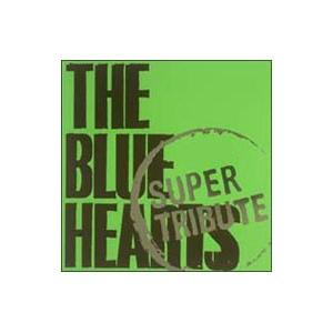 オムニバス／ＴＨＥ ＢＬＵＥ ＨＥＡＲＴＳ ＳＵＰＥＲ ＴＲＩＢＵＴＥ