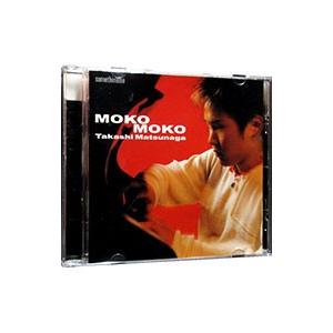 松永貴志／ＭＯＫＯ−ＭＯＫＯ