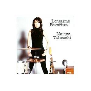 竹内まりや／ロングタイム フェイバリッツ
