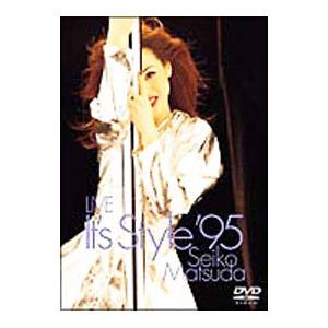 DVD／ＬＩＶＥ Ｉｔ’ｓ Ｓｔｙｌｅ’９５