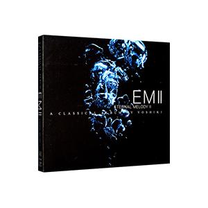 ＹＯＳＨＩＫＩ／ＥＭＩＩ〜ＥＴＥＲＮＡＬ ＭＥＬＯＤＹＩＩ Ａ ＣＬＡＳＳＩＣＡＬ ＡＬＢＵＭ ＢＹ...