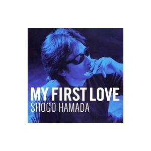浜田省吾／Ｍｙ Ｆｉｒｓｔ Ｌｏｖｅ