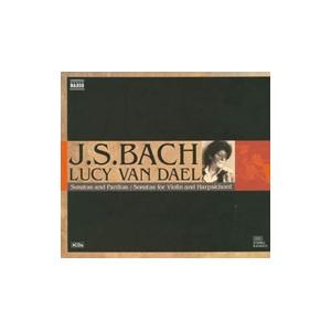 Ｊ・Ｓ・バッハ：無伴奏ヴァイオリンのためのソナタとパルティータ・ヴァイオリンとチェンバロのためのソナ...