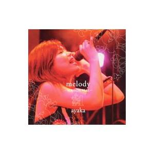 絢香／ｍｅｌｏｄｙ〜ＳＯＵＮＤＳ ＲＥＡＬ〜