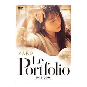 DVD／ＺＡＲＤ Ｌｅ Ｐｏｒｔｆｏｌｉｏ １９９１−２００６