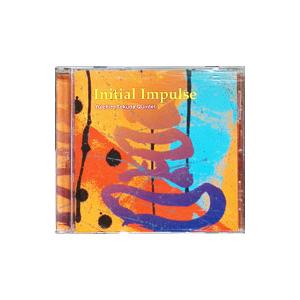 徳田雄一郎クインテット／Ｉｎｉｔｉａｌ Ｉｍｐｕｌｓｅ
