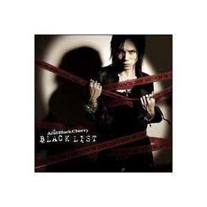 Ａｃｉｄ Ｂｌａｃｋ Ｃｈｅｒｒｙ／ＢＬＡＣＫ ＬＩＳＴ（ジャケットＡ）