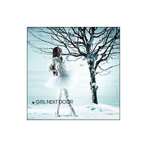 ＧＩＲＬ ＮＥＸＴ ＤＯＯＲ／ＧＩＲＬ ＮＥＸＴ ＤＯＯＲ