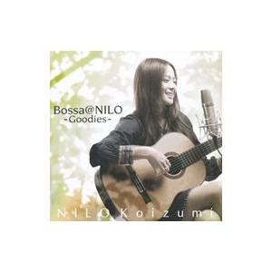Ｂｏｓｓａ［＠］ＮＩＬＯ〜Ｇｏｏｄｉｅｓ〜