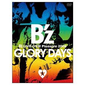 DVD／Ｂ’ｚ ＬＩＶＥ−ＧＹＭ Ｐｌｅａｓｕｒｅ ２００８−ＧＬＯＲＹ ＤＡＹＳ−｜netoff2