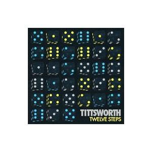 Ｔｉｔｔｓｗｏｒｔｈ／トウェルヴ・ステップス