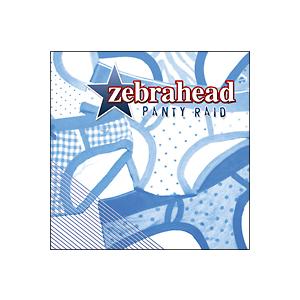 ゼブラヘッド／パンティー・レイド
