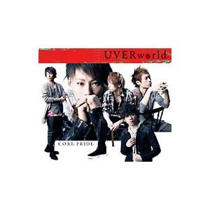 ＵＶＥＲｗｏｒｌｄ／ＣＯＲＥ ＰＲＩＤＥ 初回限定盤