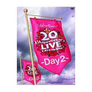 DVD／２０ｔｈ Ｌ’Ａｎｎｉｖｅｒｓａｒｙ ＬＩＶＥ−Ｄａｙ２−