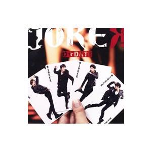 Ｄ☆ＤＡＴＥ／ＪＯＫＥＲ 初回限定版Ａ