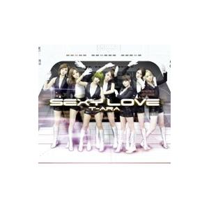 Ｔ−ＡＲＡ／Ｓｅｘｙ Ｌｏｖｅ（Ｊａｐａｎｅｓｅ ｖｅｒ．） 初回限定盤Ａ