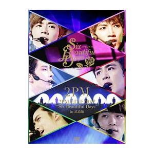 DVD／２ＰＭ ＬＩＶＥ ２０１２“Ｓｉｘ Ｂｅａｕｔｉｆｕｌ Ｄａｙｓ”ｉｎ 武道館 初回限定盤
