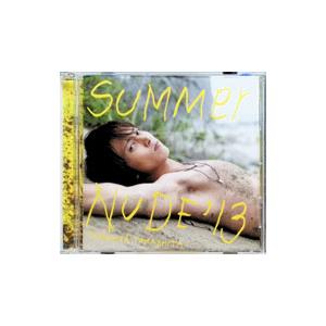山下智久／ＳＵＭＭＥＲ ＮＵＤＥ’１３
