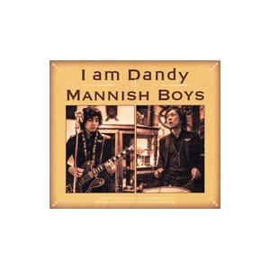 ＭＡＮＮＩＳＨ ＢＯＹＳ／Ｉ ａｍ Ｄａｎｄｙ 初回限定盤