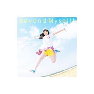 Ｂｅｙｏｎｄ Ｍｙｓｅｌｆ！