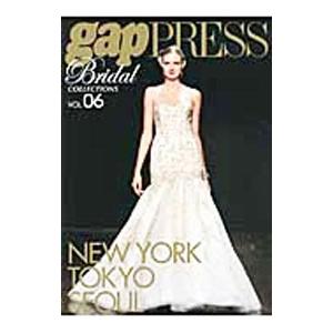 gap PRESS Bridal COLLECTIONS vol．06