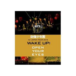 Blu-ray／防弾少年団 １ｓｔ ＪＡＰＡＮ ＴＯＵＲ ２０１５「ＷＡＫＥ ＵＰ：ＯＰＥＮ ＹＯＵＲ ＥＹＥＳ」