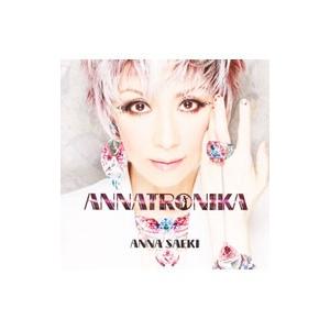 冴木杏奈／ＡＮＮＡＴＲＯＮＩＫＡ