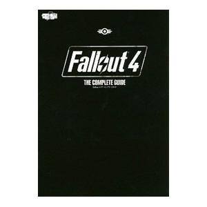 Ｆａｌｌｏｕｔ４ ザ・コンプリートガイド／電撃攻略本編集部