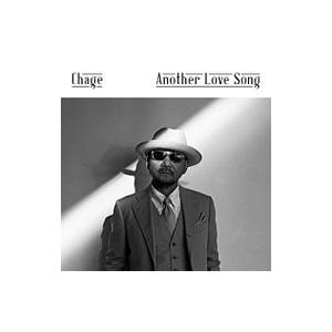 CHAGE／Another Love Song