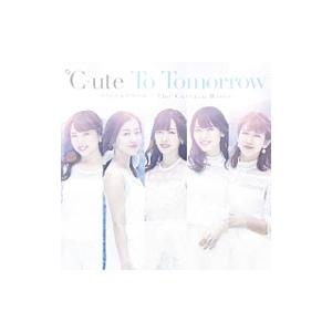 ℃−ｕｔｅ／Ｔｏ Ｔｏｍｏｒｒｏｗ｜ファイナルスコール｜Ｔｈｅ Ｃｕｒｔａｉｎ Ｒｉｓｅｓ（初回生産...